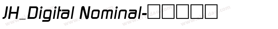 JH_Digital Nominal字体转换